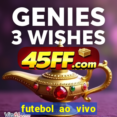 futebol ao vivo futemax app